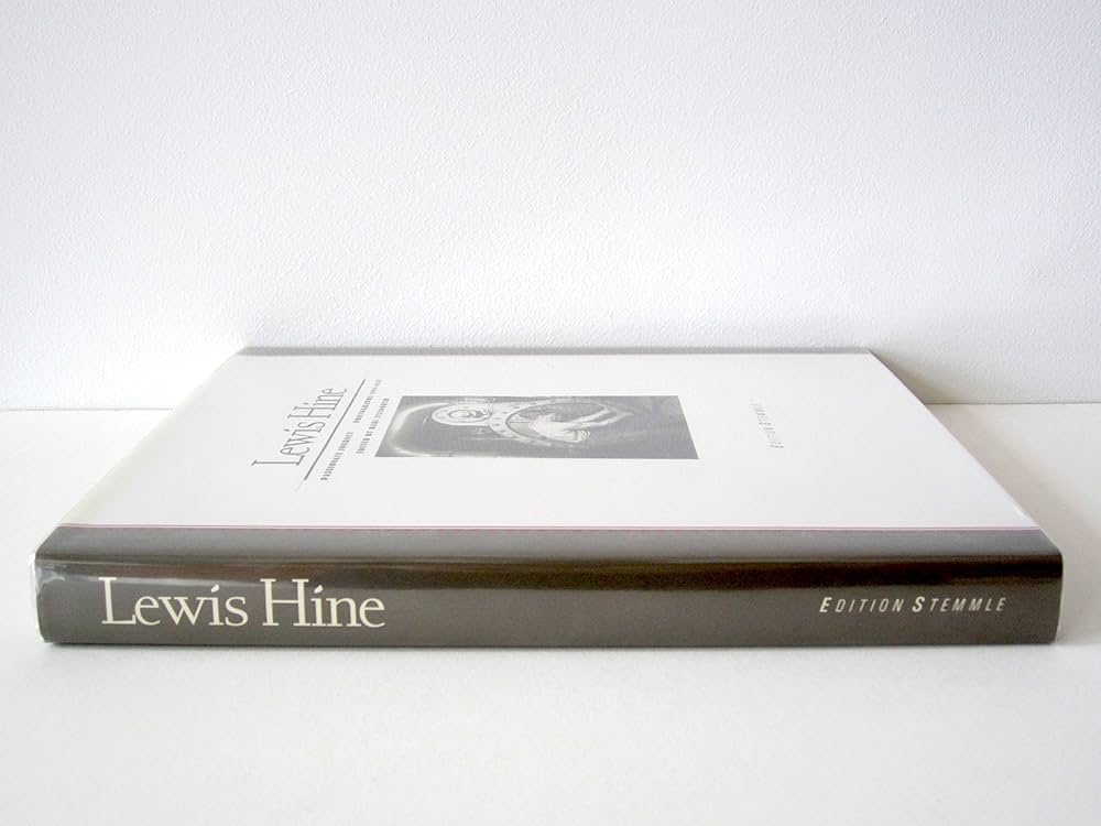 Lewis Hine: Passionate Journey : Photographs 1905-1937: Hine